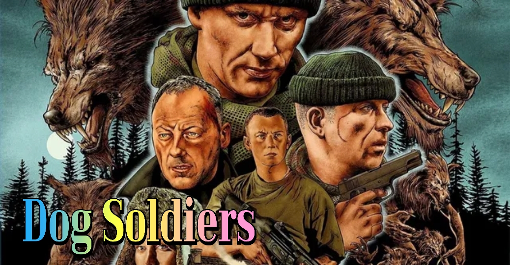 Watch Free Dog Soldiers Full Movie Online