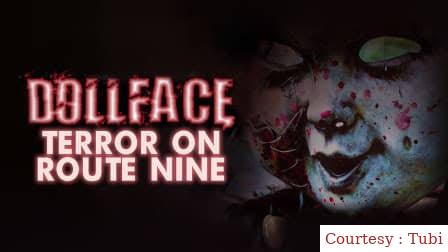 Dollface: The Terror on Route Nine 