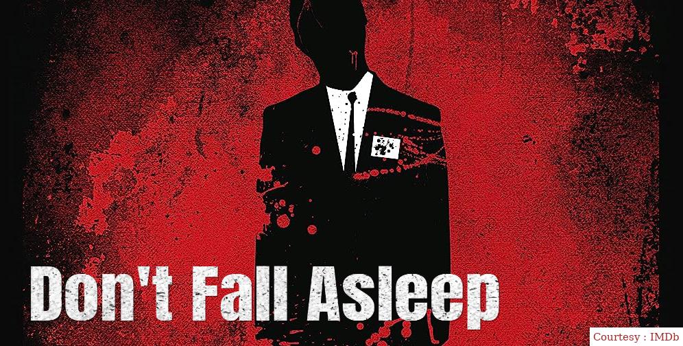 Watch Free  Don't Fall Asleep Full Movie Online