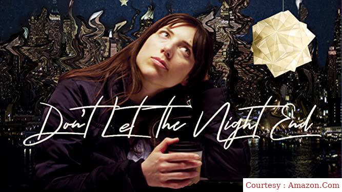 Watch Free  Don't Let the Night End Full Movie Online