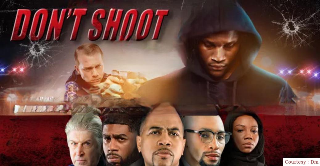 Watch Free  Don't Shoot Full Movie Online