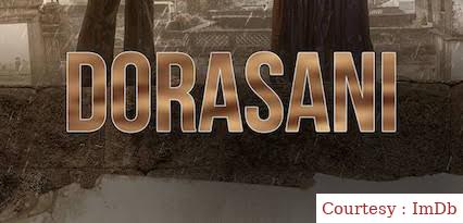 Watch Free  Dorasani Full Movie Online