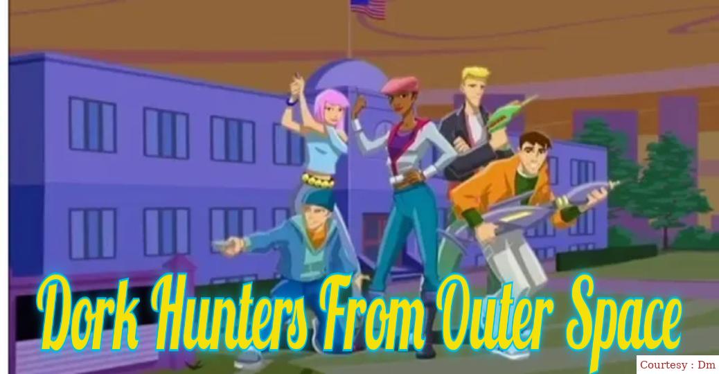Dork Hunters From Outer Space
