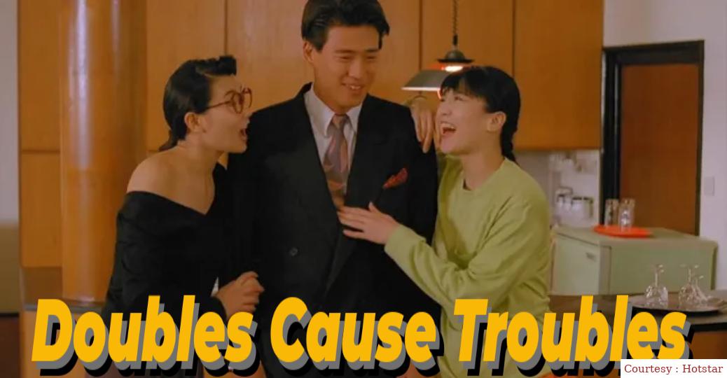 Doubles Cause Troubles 