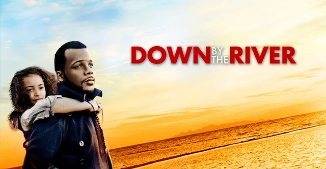 Watch Free Down by the River Full Movie Online