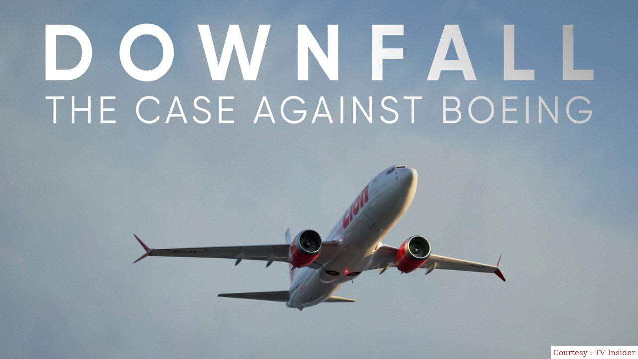 Downfall: The Case Against Boeing