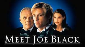 Watch Free  Meet Joe Black Full Movie Online