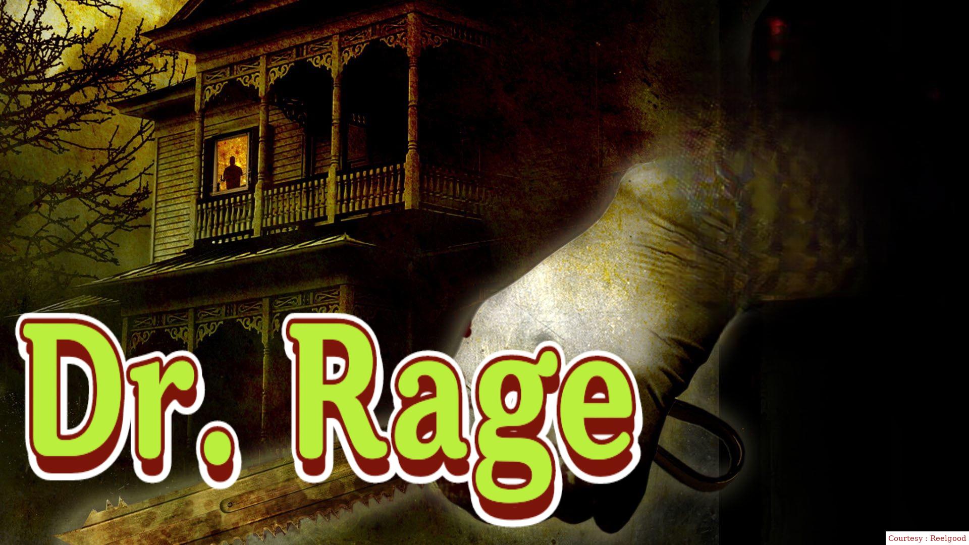 Watch Free  Dr. Rage Full Movie Online
