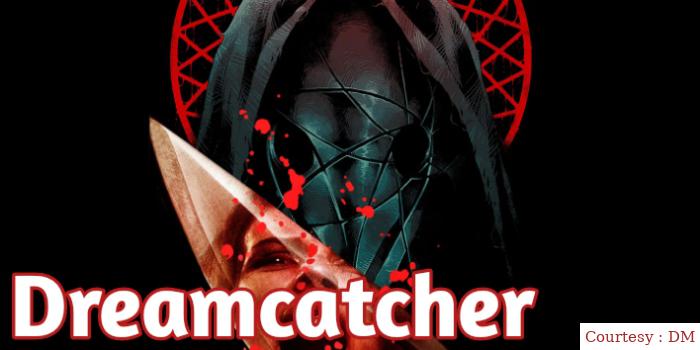Dreamcatcher