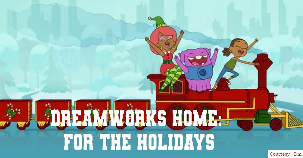 DreamWorks Home: For the Holidays
