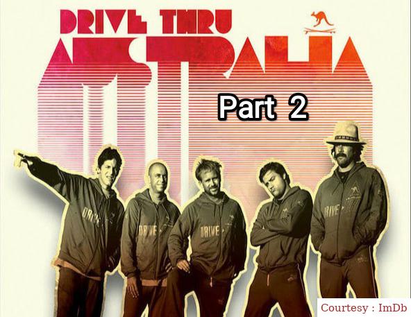 Drive Thru Australia Part 2