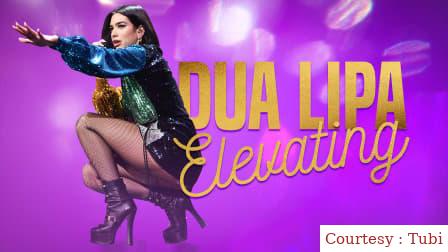 Watch Free  Dua Lipa: Elevating Full Movie Online