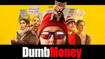 Dumb Money