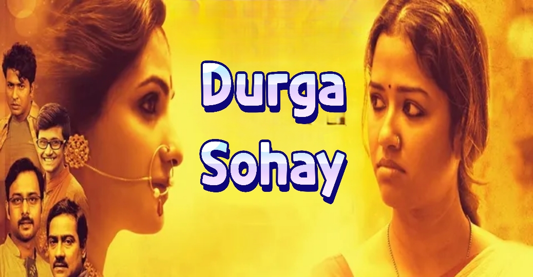 Watch Free Durga Sohay Full Movie Online