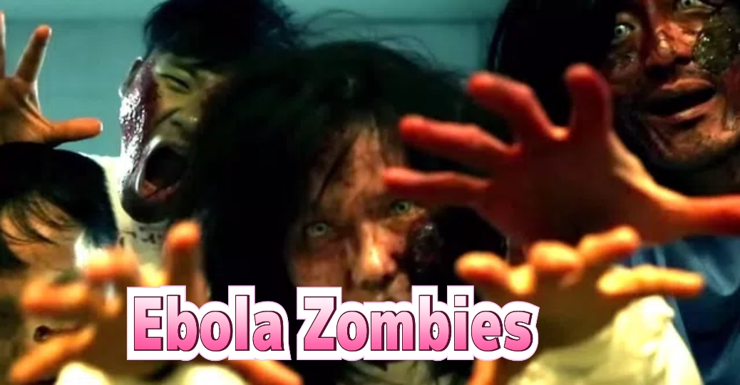 Ebola Zombies
