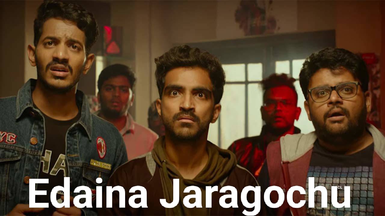 Watch Free  Edaina Jaragochu Full Movie Online