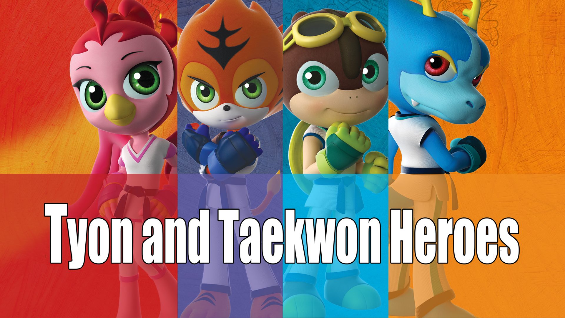 Tyon and Taekwon Heroes