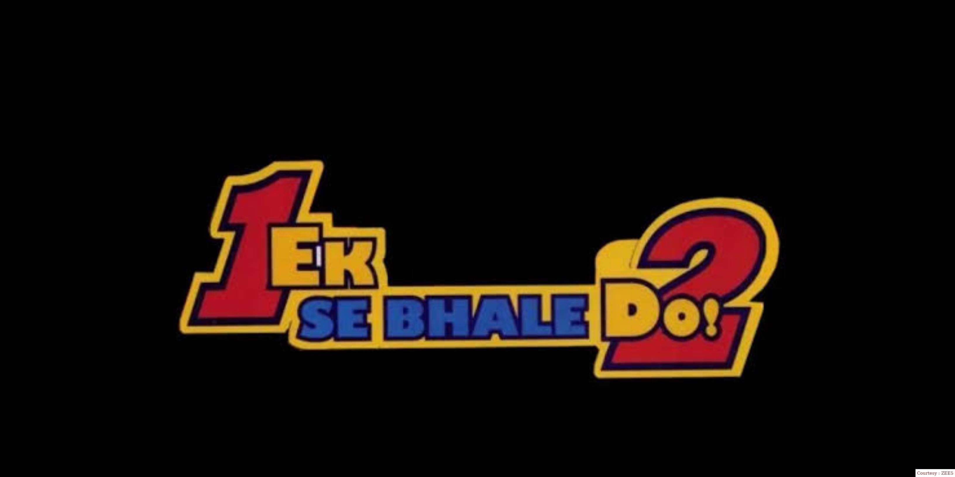 Watch Free  Ek Se Bhale Do Full Movie Online