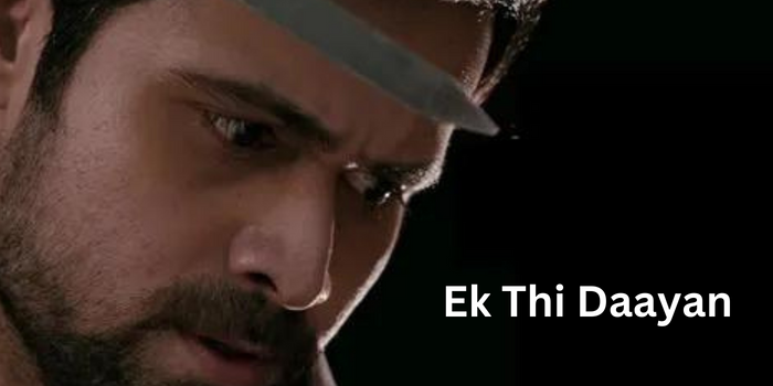 Watch Free  Ek Thi Daayan Full Movie Online