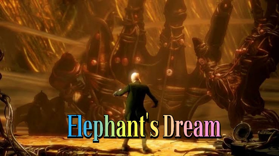 Elephant's Dream 