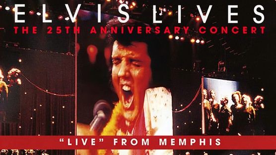 Elvis Lives - The 25th Anniversary Concert, 'Live' from Memphis