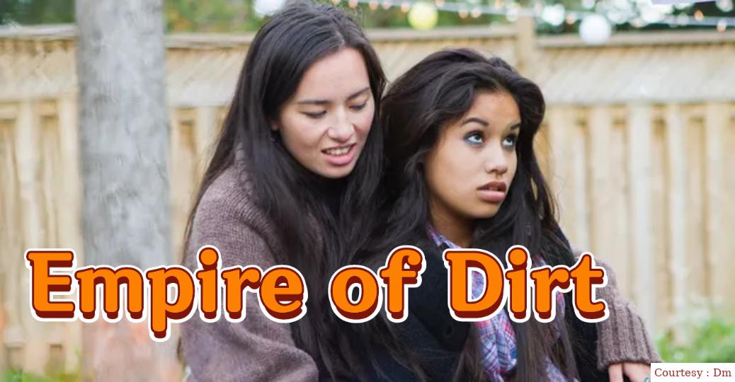 Watch Free  Empire of Dirt Full Movie Online