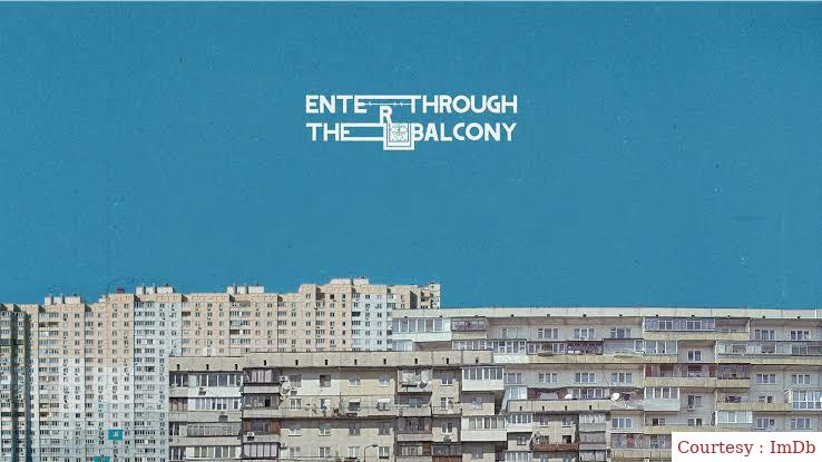 Enter Through The Balcony