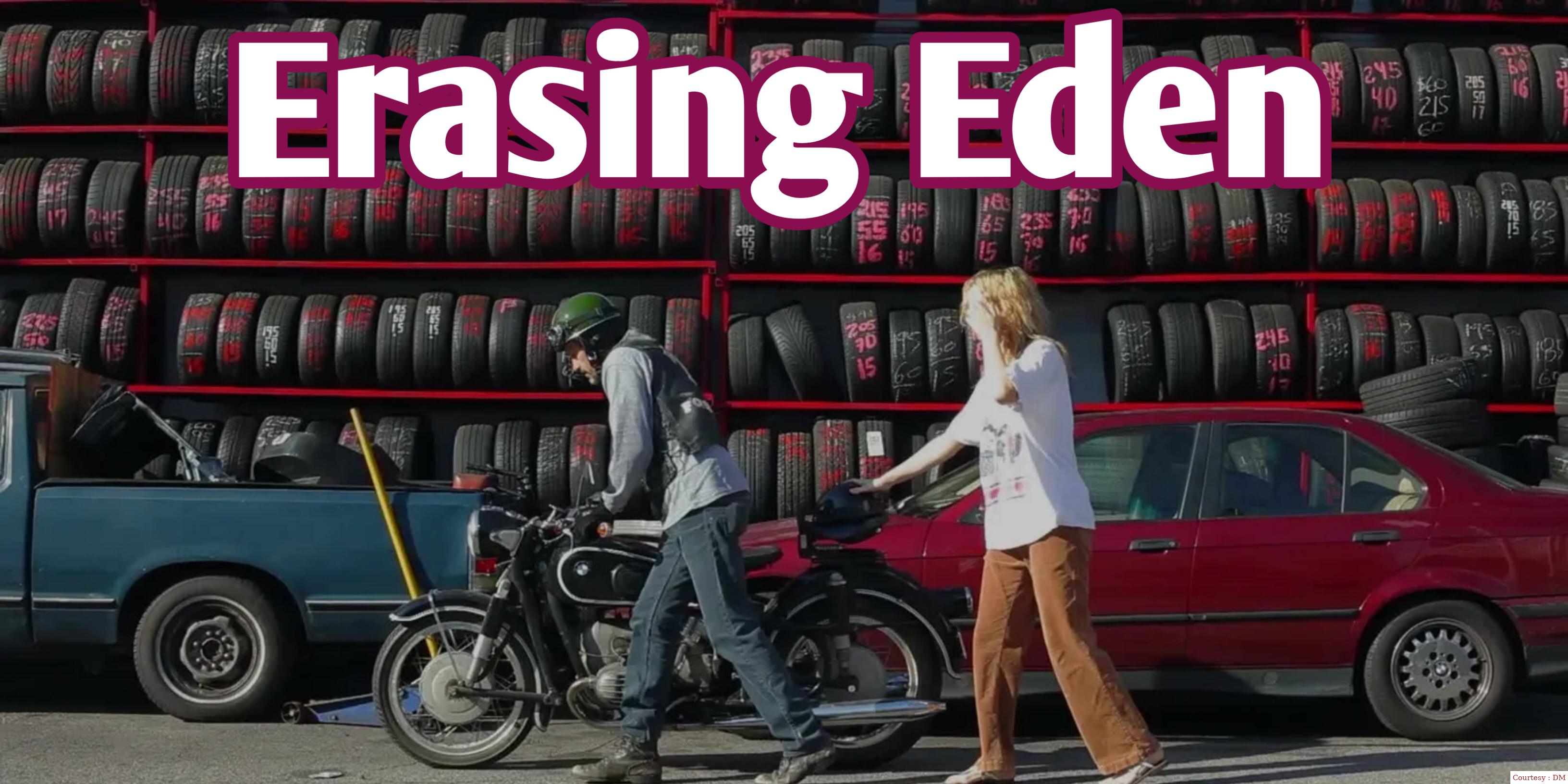Erasing  Eden