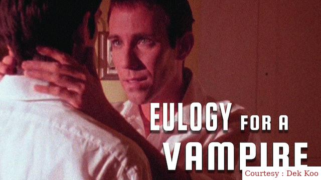 Eulogy for a Vampire