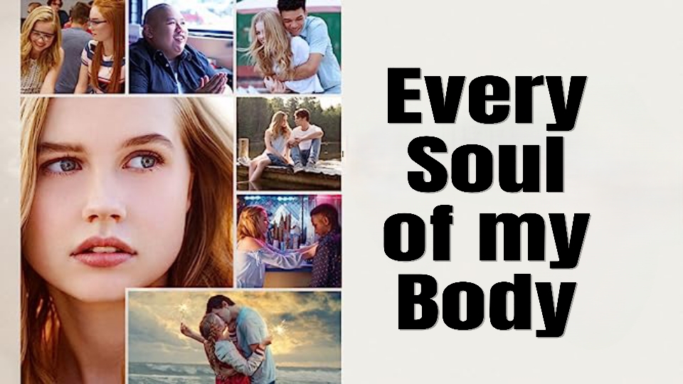 Every Soul of my Body