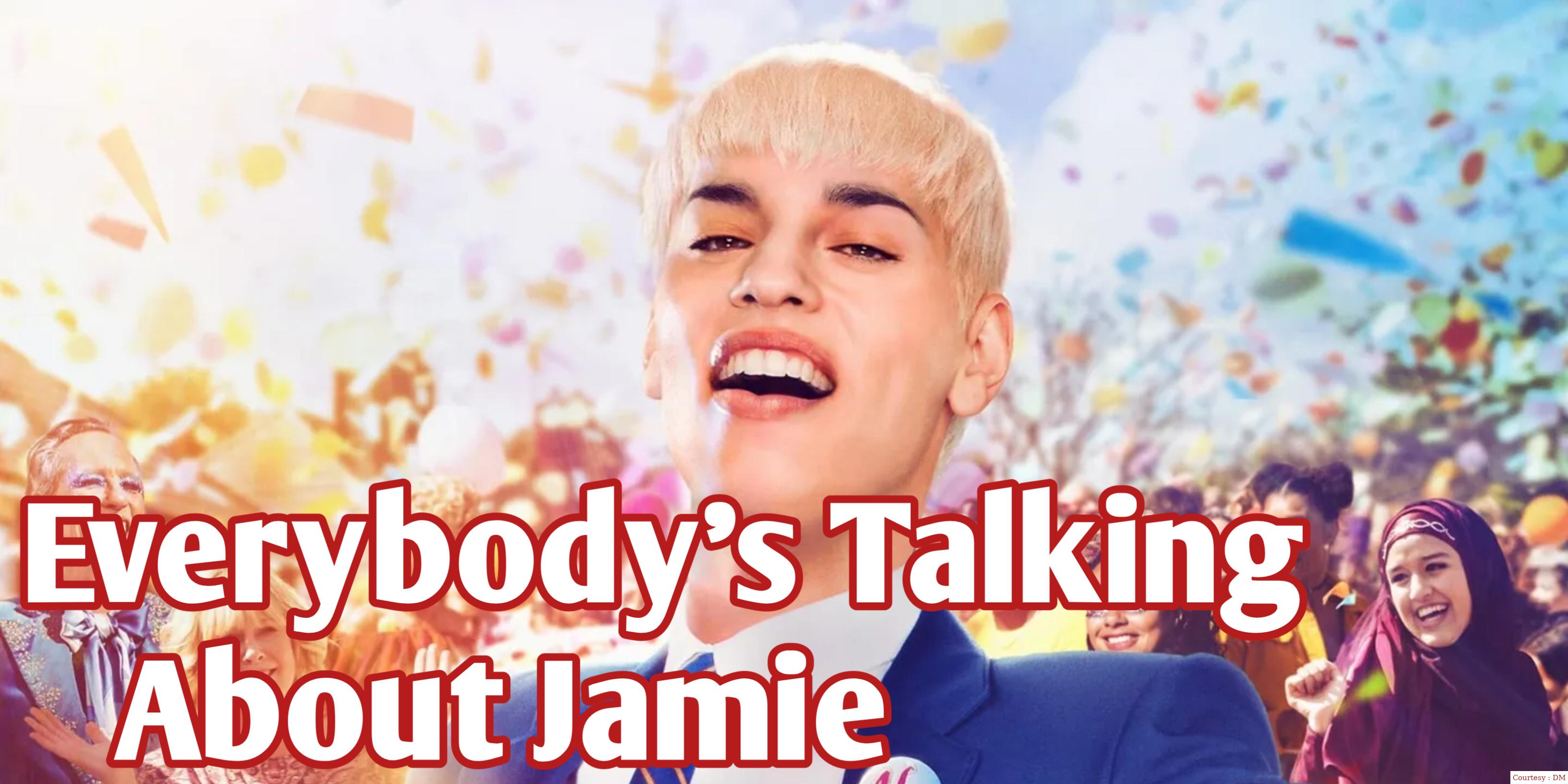Everybody's Talking About Jamie