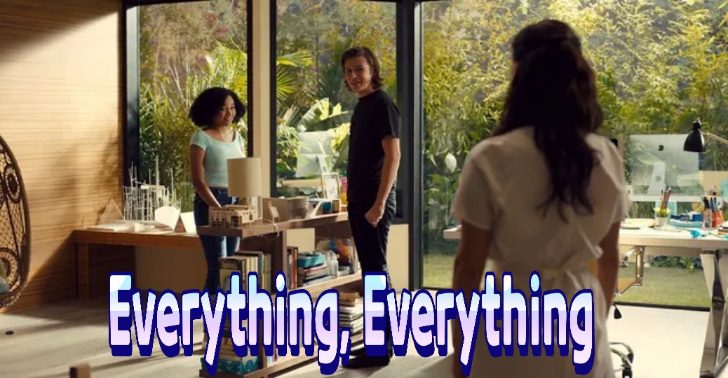 Everything, Everything 