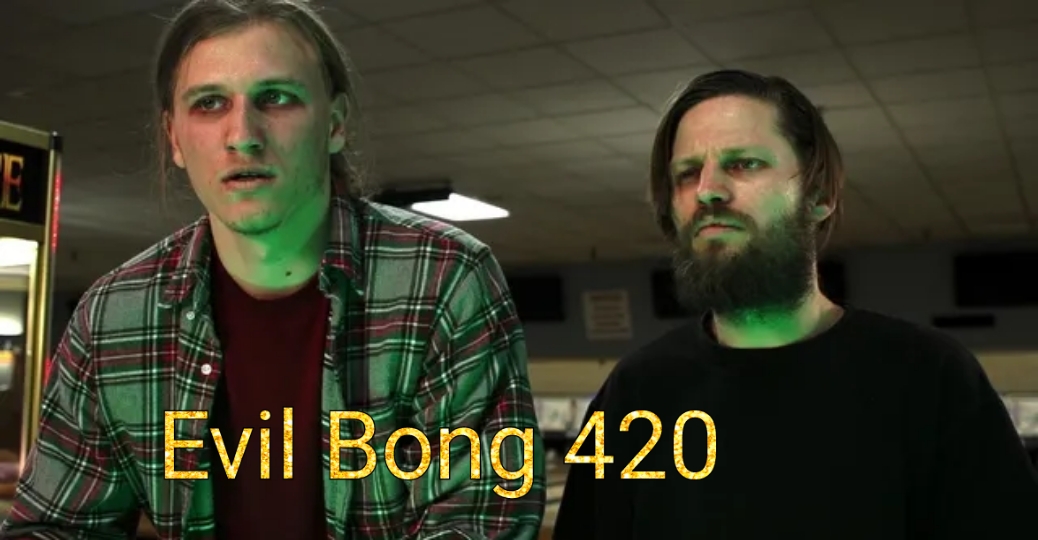 Evil Bong 420
