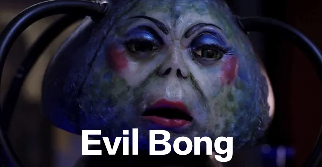 Watch Free  Evil Bong Full Movie Online