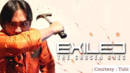 Watch Free  Exiled: The Chosen Ones Full Movie Online