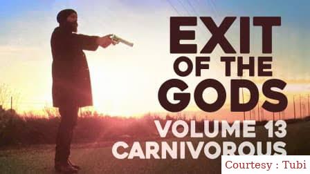 Exit of the Gods: Volume 13 Carnivorous 