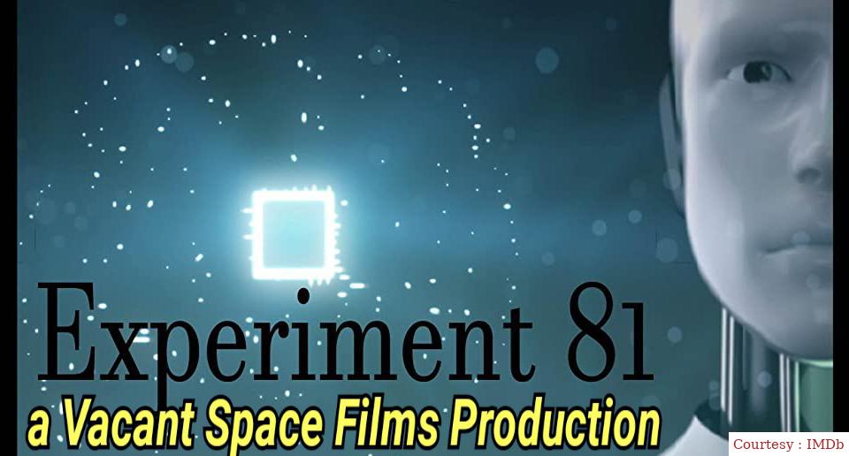 Experiment 81 a Vacant Space Films Production