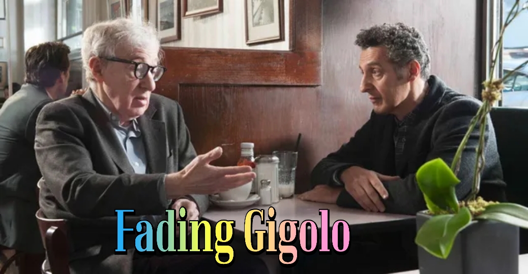 Fading Gigolo