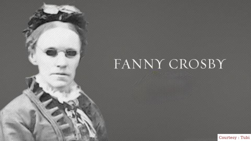 Watch Free  Fanny Crosby Full Movie Online