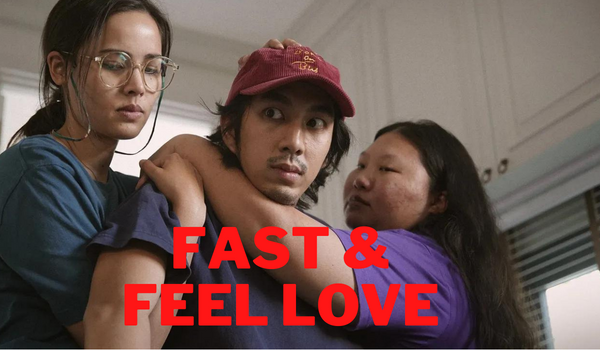 Fast & Feel Love
