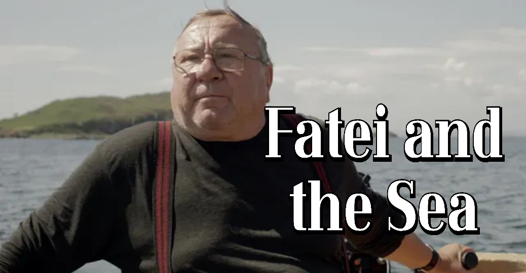 Fatei and the Sea 