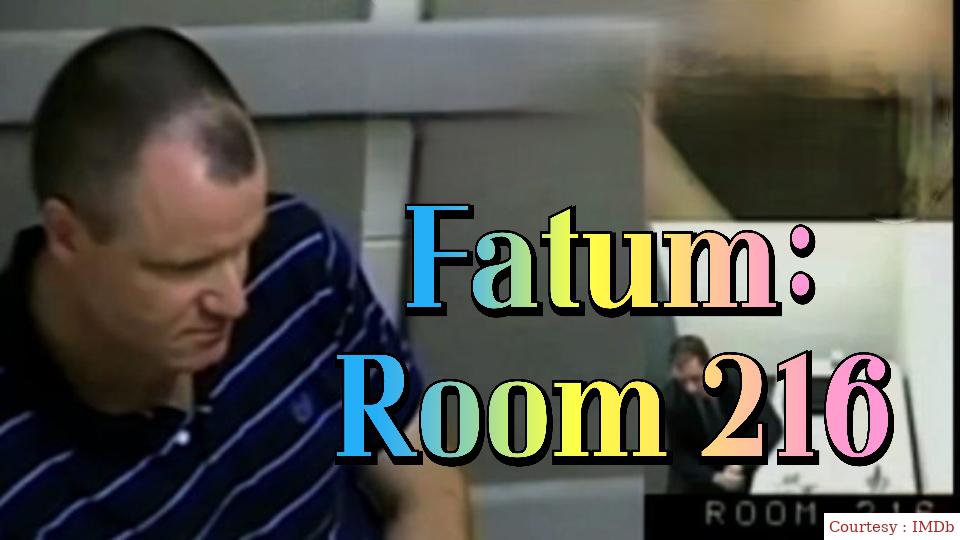 Watch Free  Fatum: Room 216 Full Movie Online