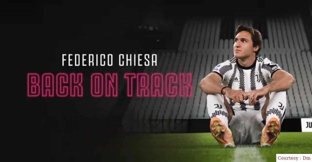 Federico Chiesa - Back on Track