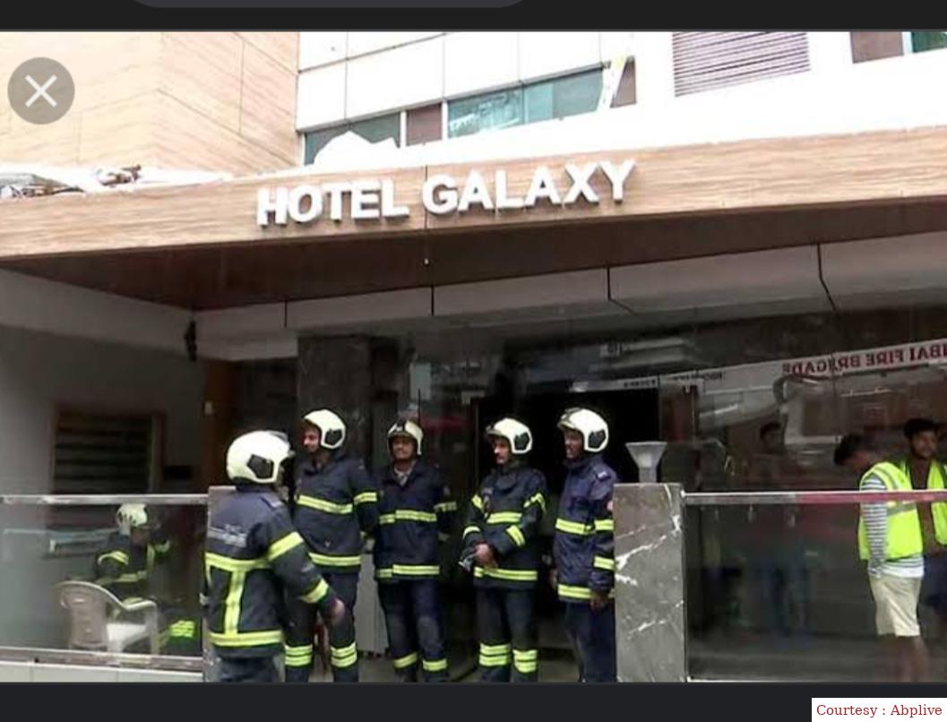 मुंबई के गैलेक्सी होटल में लगी भीषण आग, बुरी तरह झुलसे 2 लोग, 3 की मौत