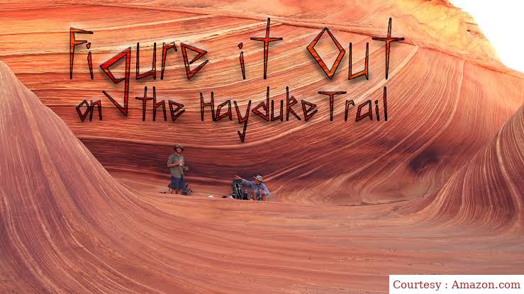 Figure it Out: on the Hayduke Trail 