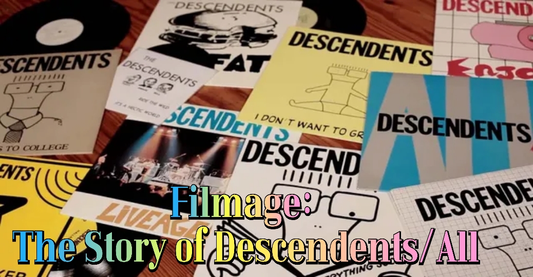 Filmage: The Story of Descendents/All