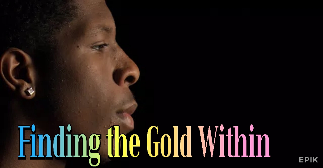 Watch Free Finding the Gold Within Full Movie Online