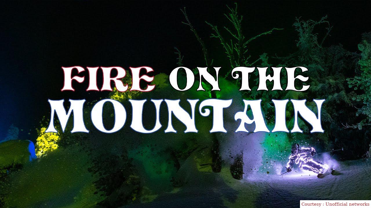 Fire On The Mountain