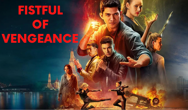 Watch Free  Fistful of Vengeance Full Movie Online