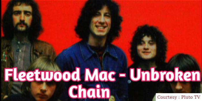 Fleetwood Mac - Unbroken Chain